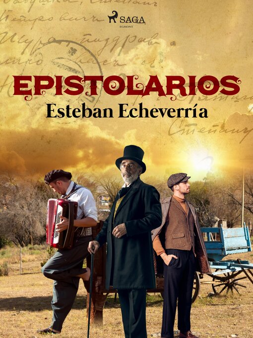 Title details for Epistolarios by Esteban Echeverría - Available